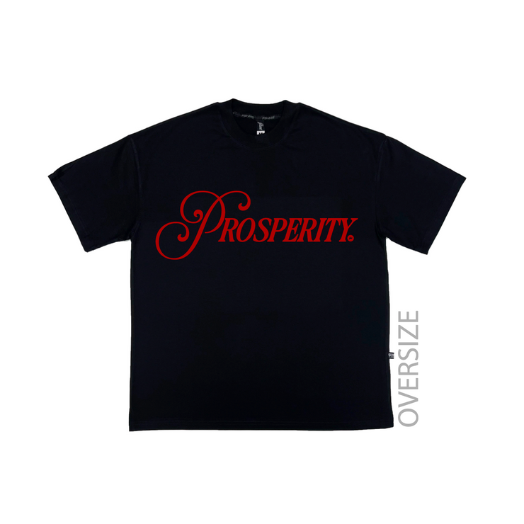 Prosperity Legacy  Oversize Tee| Black, Red Foil   | FSHNS