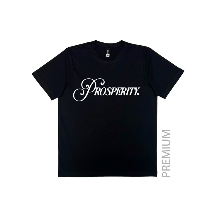 Prosperity Legacy Premium  Tee | Black, Glitter White  |  FSHNS